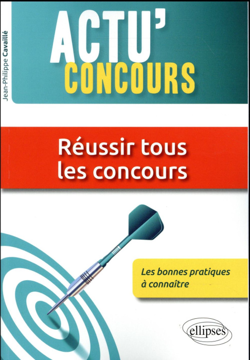 Emprunter Réussir tous les concours : les bonnes pratiques à connaître livre