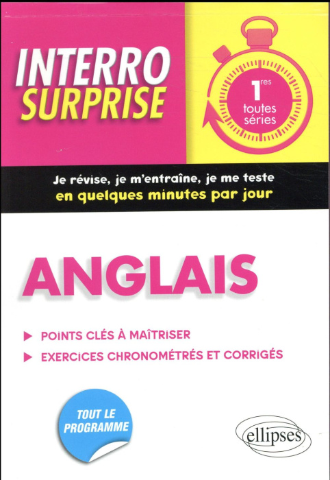Emprunter Anglais 1re toutes séries. Points clés à maîtriser, exercices chronométrés et corrigés livre