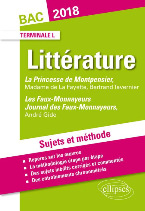 Emprunter Littérature Tle L. La Princesse de Montpensier, Madame de Lafayette/Bertrand Tavernier ; Les faux-mo livre