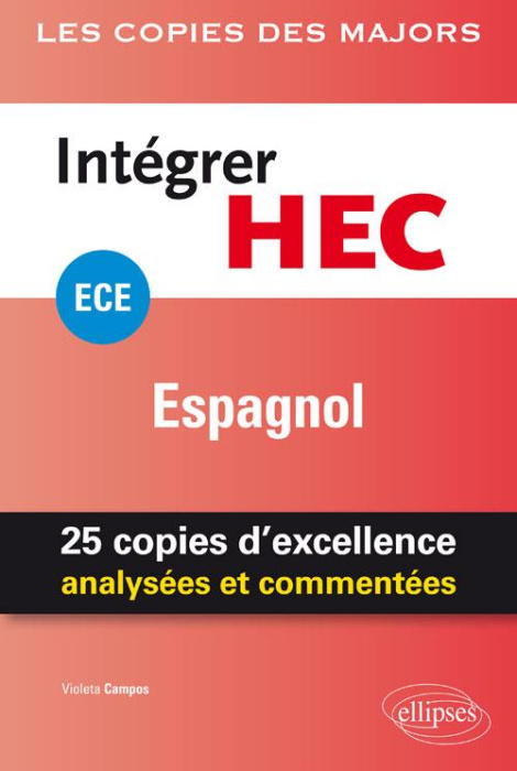 Emprunter Intégrer HEC. ECE/ECS Espagnol livre