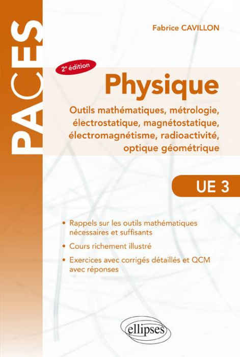 Emprunter UE3 Physique. Outils mathématiques, métrologie, électrostatique, magnétostatique, électromagnétisme, livre