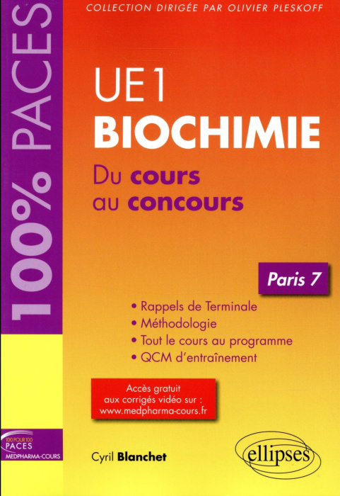 Emprunter UE1 Biochimie (Paris 7). Du cours au concours livre