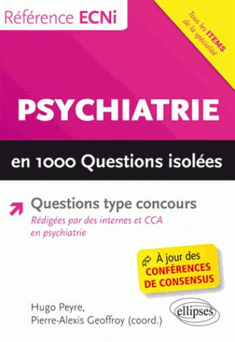 Emprunter Psychiatrie en 1000 questions isolées livre