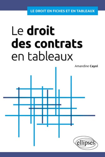 Emprunter Le droit des contrats en tableaux livre