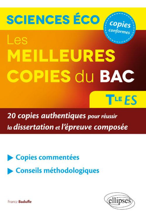 Emprunter Les meilleures copies du bac Sciences économiques et sociales Terminale ES. 20 copies authentiques p livre