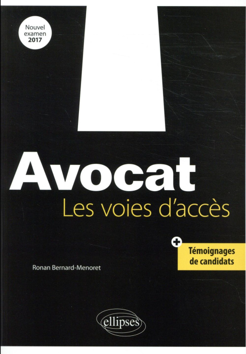 Emprunter Avocat. Les voies d'accès livre