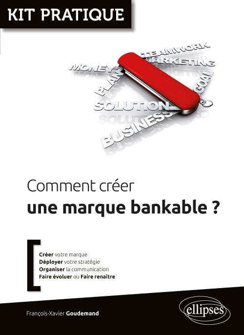 Emprunter Comment créer une marque bankable ? livre