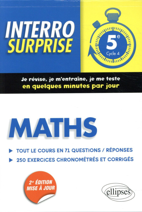 Emprunter Maths 5e Cycle 4. Tout le cours en 71 questions/réponses et 250 exercices chronométrés et corrigés, livre