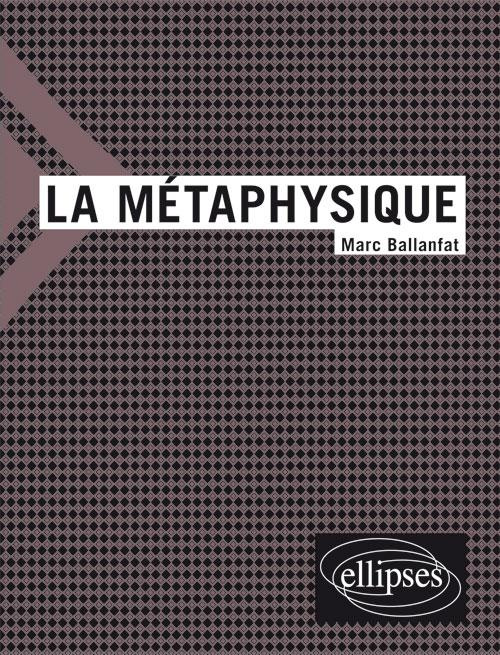 Emprunter La métaphysique livre