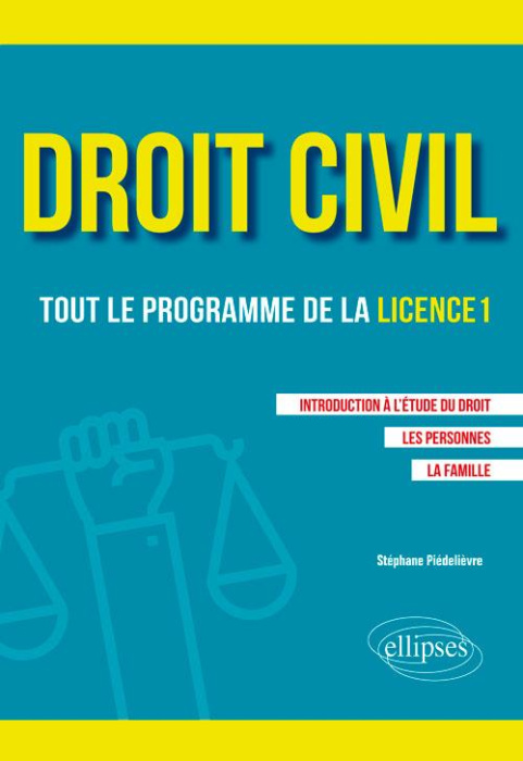 Emprunter Droit civil, tout le programme de la licence 1. Introduction à l'étude du droit, les personnes, la f livre