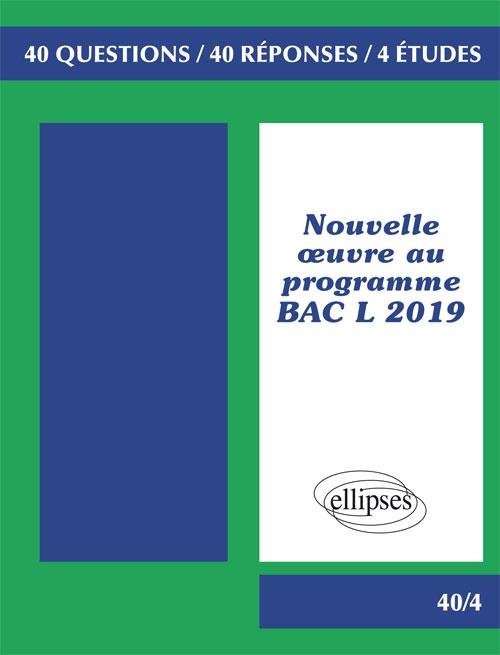 Emprunter NOUVELLE OEUVRE AU PROGRAMME BAC L 2019 livre