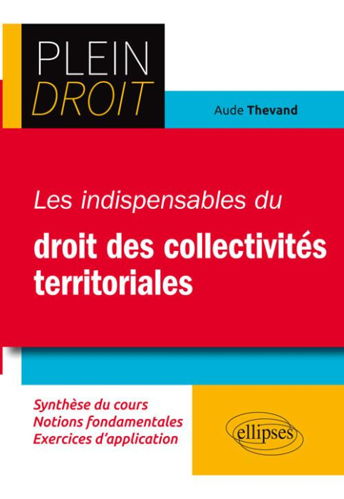 Emprunter Les indispensables du droit des collectivités territoriales livre