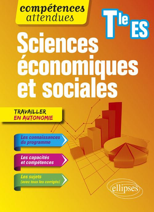 Emprunter Sciences économiques et sociales Terminale ES. Edition 2018 livre