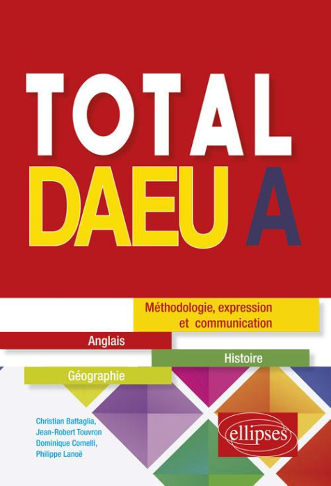 Emprunter Total DAEU A . Anglais, Histoire, Géographie livre