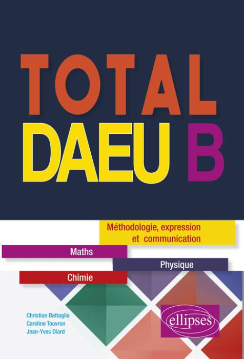 Emprunter Total DAEU B. Maths, physique livre