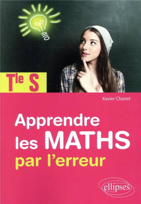Emprunter Apprendre les maths par l'erreur Tle S livre