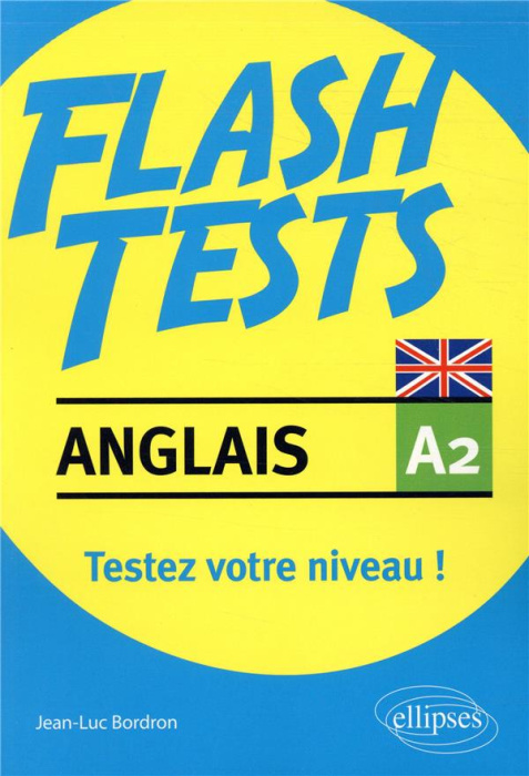 Emprunter Anglais A2. Testez votre niveau ! livre