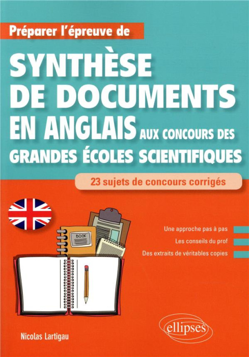 Emprunter Anglais Préparer l'épreuve de synthèse de documents aux concours des grandes écoles scientifiques livre