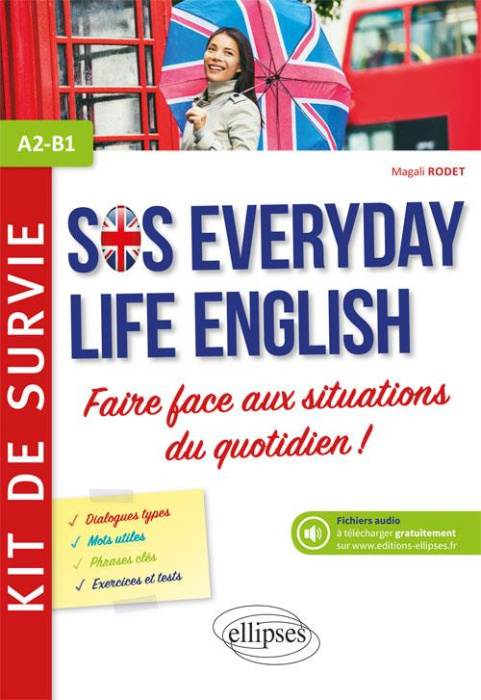 Emprunter Anglais SOS everiday life english A2-B1. Kit de survie pour faire face aux situations du quotidien A livre