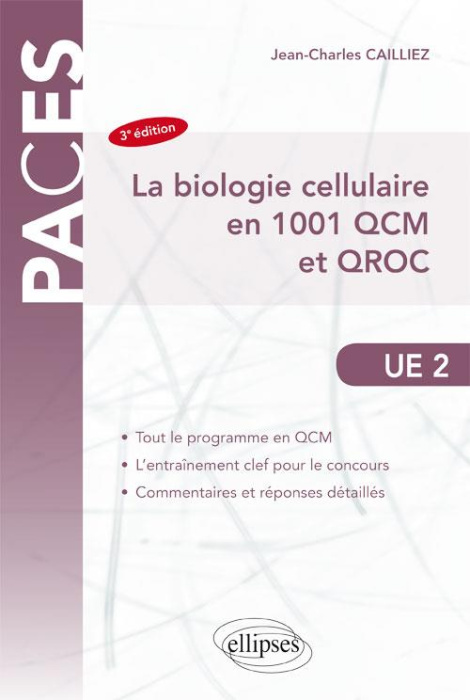 Emprunter La biologie cellulaire en 1001 QCM et QROC. 3e édition livre