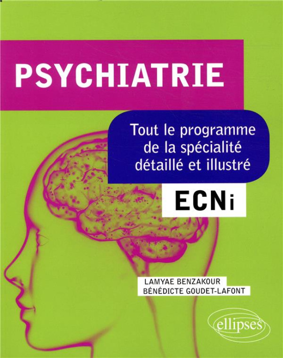 Emprunter Psychiatrie. Tout le programme de la spécialité détaillé et illustré livre