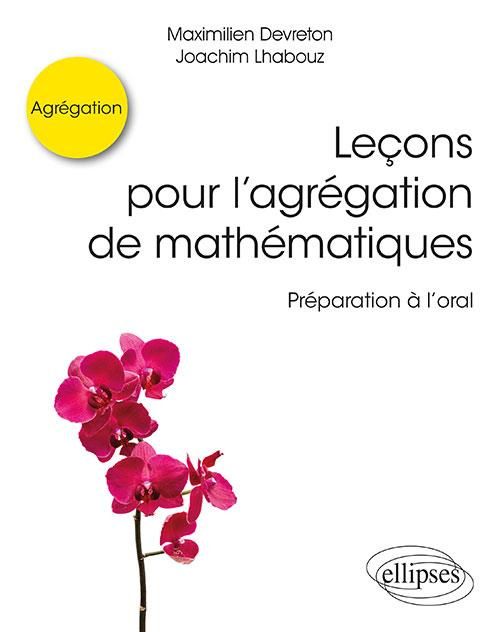 Emprunter Leçons pour l’agrégation de mathématiques. Préparation à l’oral livre