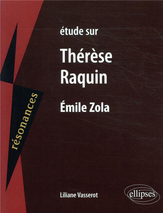 Emprunter Etude sur Thérèse Raquin, Emile Zola livre
