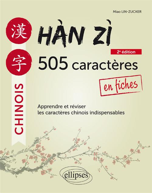 Emprunter Han Zi. 505 caractères chinois en fiches, 2e édition livre