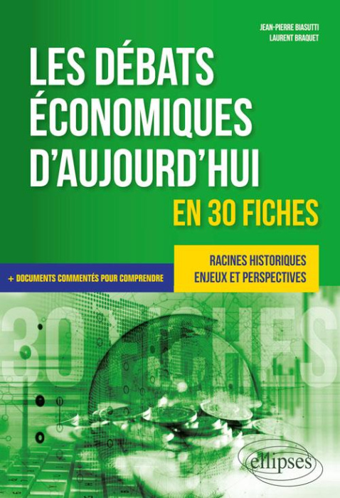Emprunter Les débats économiques d’aujourd’hui en 30 fiches livre