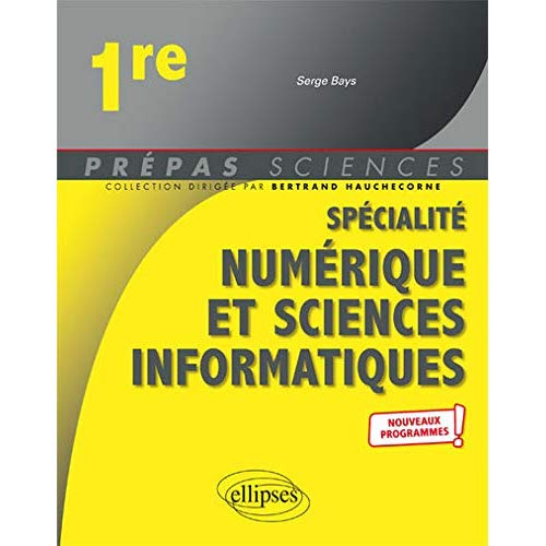 Emprunter Spécialité numérique et sciences informatiques 1re livre