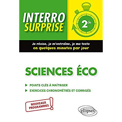 Emprunter Sciences éco 2de. Points clés à maîtriser, exercices chronométrés et corrigés livre
