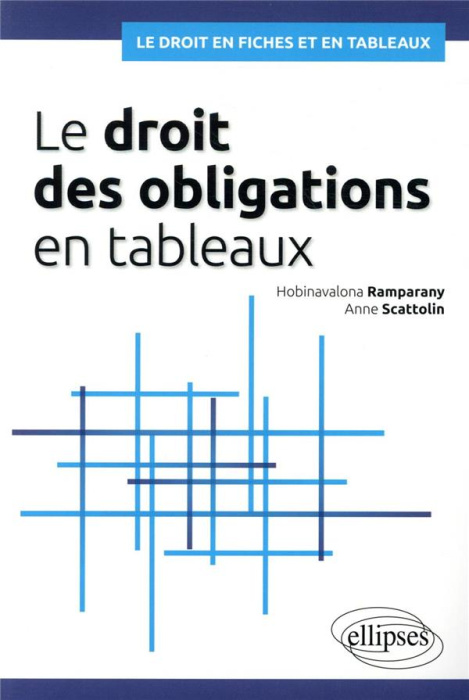 Emprunter Le droit des obligations en tableaux livre