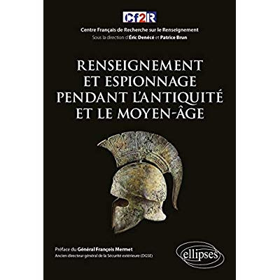 Emprunter Renseignement et espionnage pendant l'Antiquité et le Moyen-âge livre