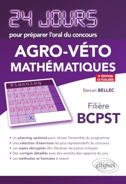 Emprunter 24 jours pour préparer l’oral du concours Agro-Véto Mathématiques. Filière BCPST, 2e édition actuali livre