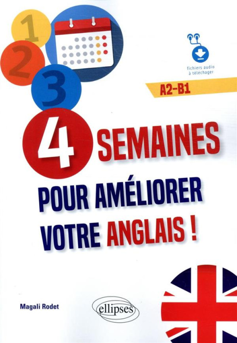 Emprunter 4 semaines pour améliorer votre anglais ! A2-B1 livre