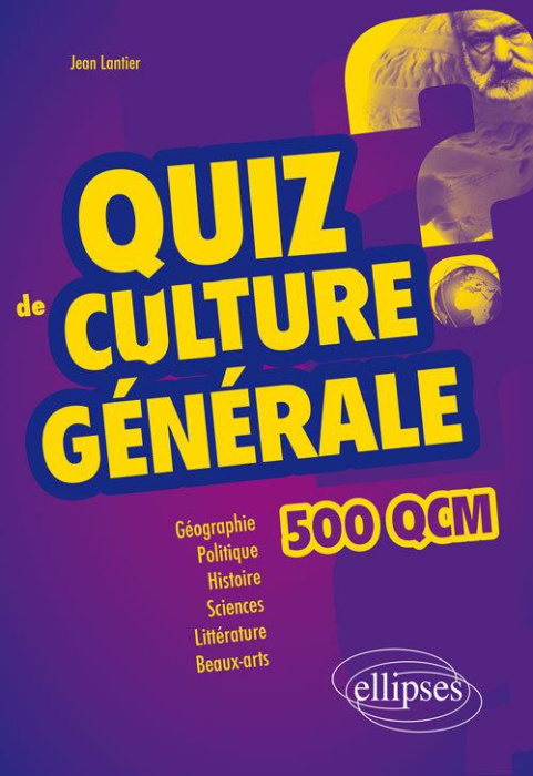 Emprunter Quiz de culture générale. 500 QCM, 2e édition revue et augmentée livre