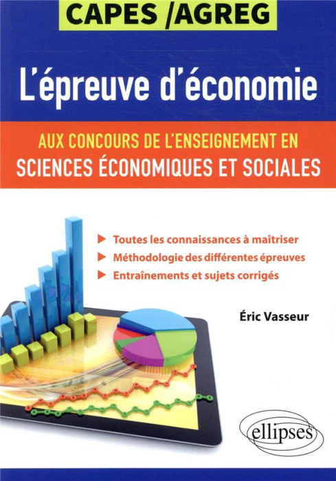 Emprunter L'épreuve d'économie aux concours de l'enseignement en sciences économiques et sociales CAPES/Agreg livre