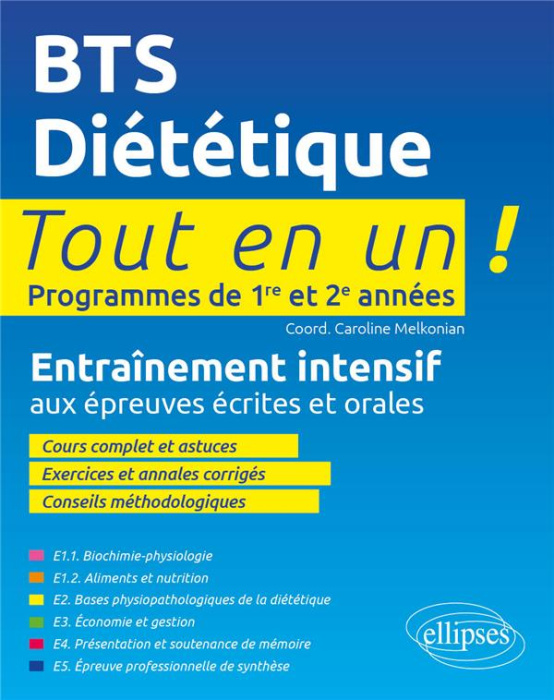 Emprunter BTS Diététique Tout en un 1re et 2e années. Entraînement intensif aux épreuves écrites et orales livre