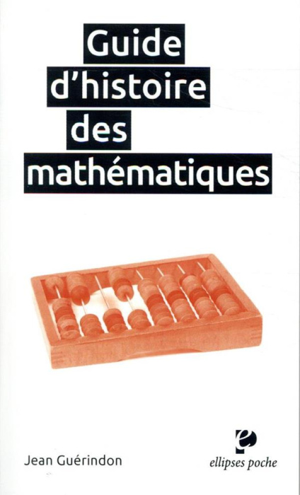 Emprunter Guide d'histoire des mathématiques livre