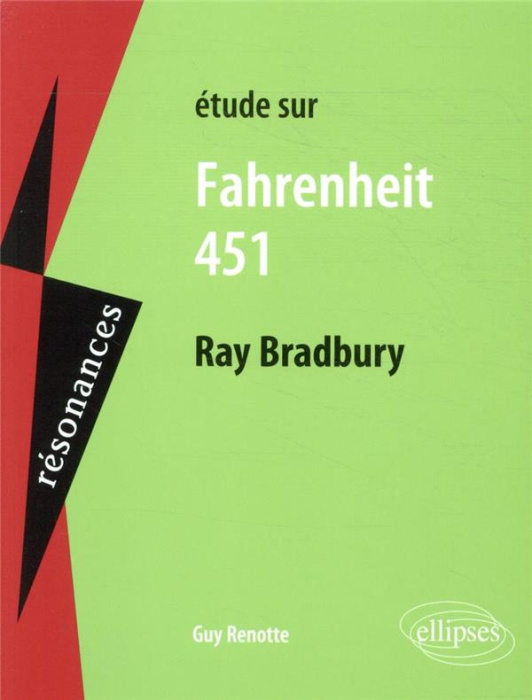 Emprunter Etude sur Fahrenheit 451, Ray Bradbury livre