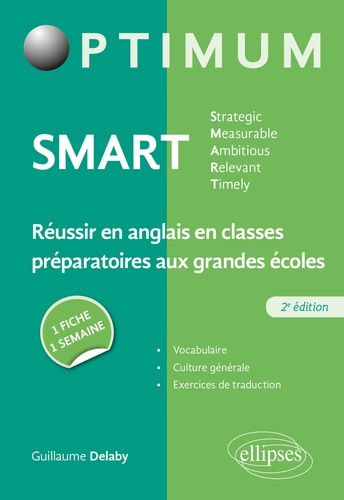 Emprunter SMART Strategic, Measurable, Ambitious, Relevant, Timely. Réussir en anglais en classes préparatoire livre