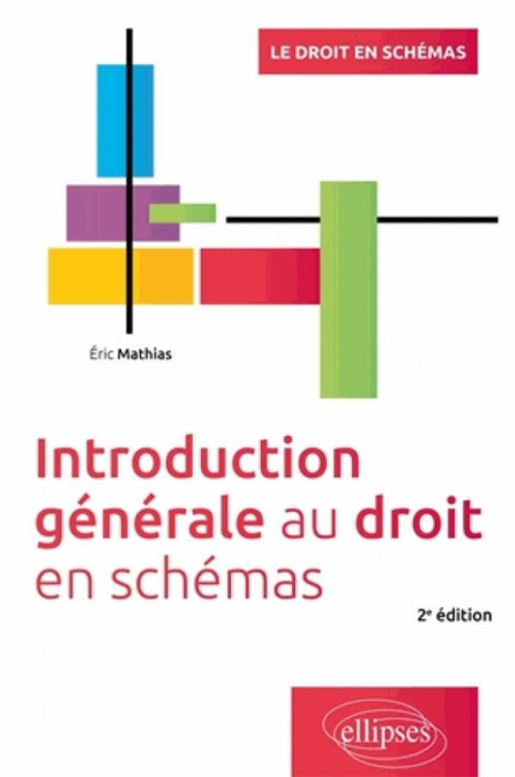 Emprunter Introduction générale au droit en schémas. 2e édition livre