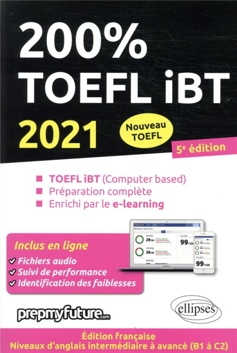 Emprunter 200% TOEFL iBT. TOEFL IBT (Computer based), Préparation complète, Enrichi par le e-learning, Edition livre