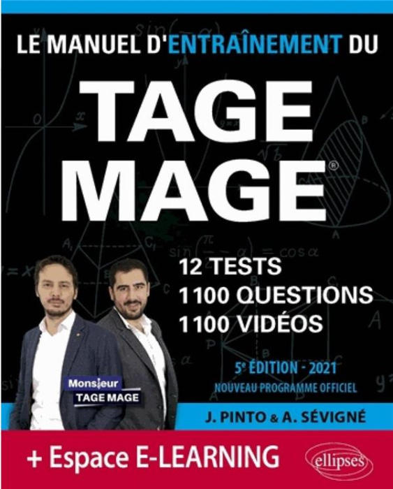 Emprunter Le Manuel d'Entraînement du TAGE MAGE. 12 tests, 1100 questions, 1100 vidéos de cours, Edition 2021 livre
