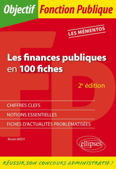 Emprunter Les finances publiques en 100 fiches. 2e édition livre