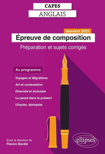 Emprunter Epreuve de composition au CAPES d'anglais. Préparation et sujets corrigés, Edition 2021 livre