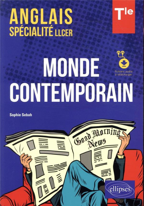 Emprunter Anglais spécialité LLCER Tle. Monde contemporain. Avec fichiers audio à télécharger livre