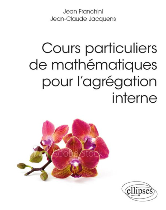 Emprunter Cours particuliers de mathématiques pour l’agrégation interne livre