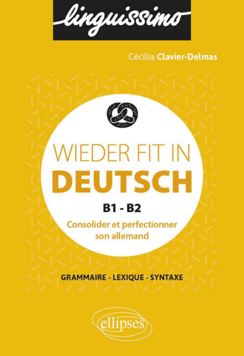 Emprunter Wieder fit in Deutsch B1-B2. Consolider et perfectionner son allemand livre