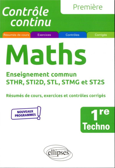 Emprunter Mathématiques 1re technologique enseignement commun STHR, STI2D, STL, STMG et ST2S. Edition 2021 livre
